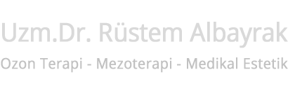 Uzm. Dr. Rüstem ALBAYRAK - Ozon Terapi